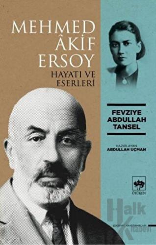 Mehmed Akif Ersoy - Halkkitabevi