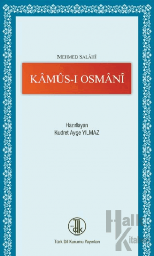 Mehmed Salahi Kamus-ı Osmani (Ciltli) - Halkkitabevi