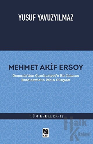 Mehmet Akif Ersoy - Halkkitabevi