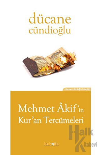 Mehmet Akif’in Kur’an Tercümeleri