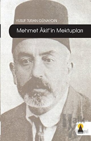 Mehmet Akif’in Mektupları - Halkkitabevi