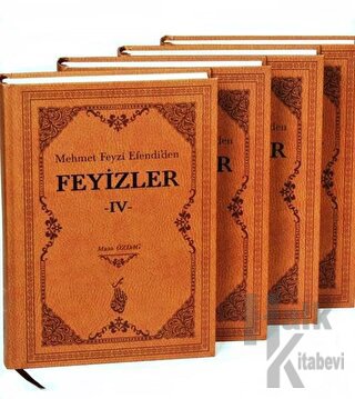 Mehmet Feyzi Efendi'den Feyizler (4 Cilt Takım) (Ciltli)