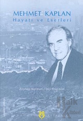 Mehmet Kaplan Hayatı ve Eserleri