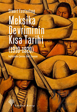 Meksika Devriminin Kısa Tarihi (1910-1920) - Halkkitabevi