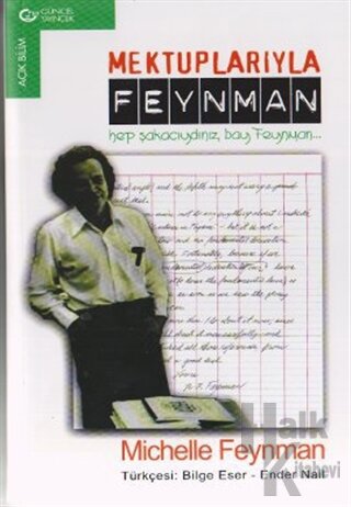 Mektuplarıyla Feynman Hep Şakacıydınız, Bay Feynman... - Halkkitabevi