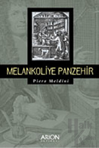 Melankoliye Panzehir - Halkkitabevi