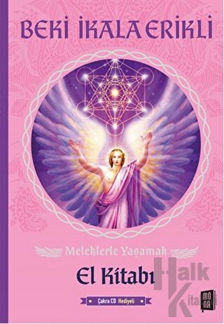 Meleklerle Yaşamak - El Kitabı