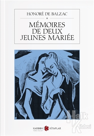 Memoires De Deux Jeunes Mariee - Halkkitabevi