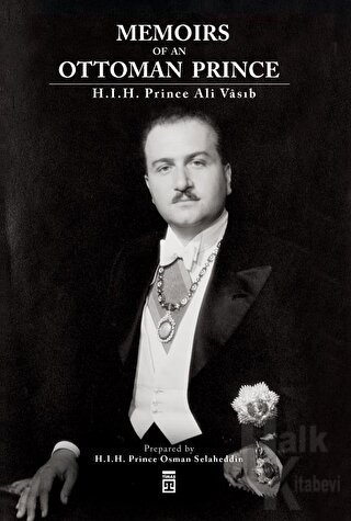 Memoirs Of An Ottoman Prince - Halkkitabevi