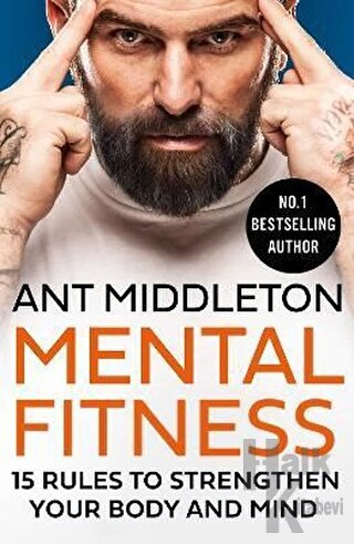 Mental Fitness: 15 Rules to Strengthen Your Body and Mind - Halkkitabe