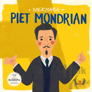 Merhaba Piet Mondrian - Halkkitabevi