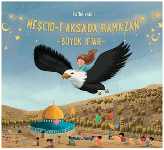 Mescid-i Aksa'da Ramazan Büyük İftar - Halkkitabevi