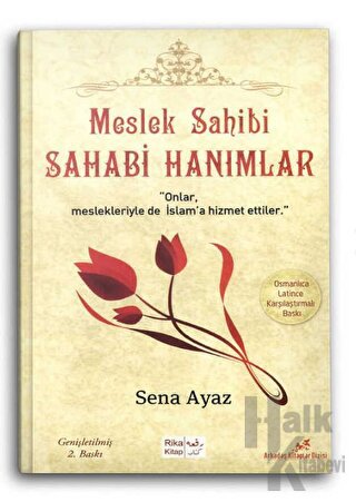 Meslek Sahibi Sahabi Hanımlar (Osmanlıca-Latince ) - Halkkitabevi