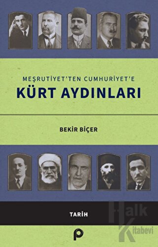Meşrutiyet’ten Cumhuriyet’e Kürt Aydınları - Halkkitabevi