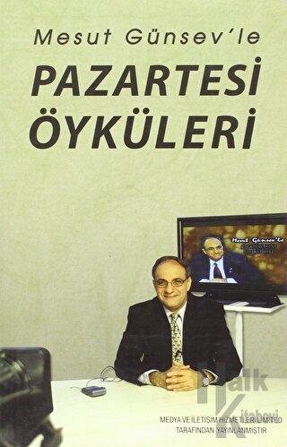Mesut Günsev’le Pazartesi Öyküleri - Halkkitabevi