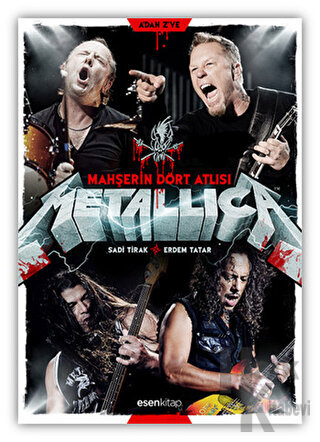 Metallica - Mahşerin Dört Atlısı