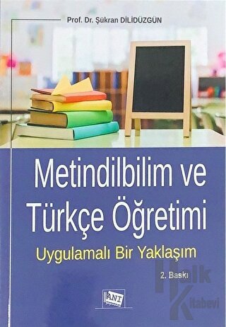Metindilbilim ve Türkçe Öğretimi