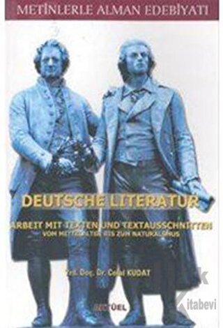 Metinlerle Alman Edebiyatı Deutsche Literatur - Halkkitabevi