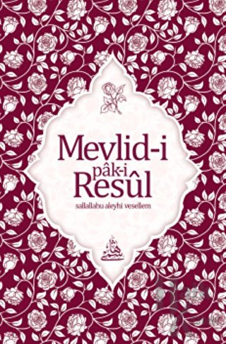 Mevlid-i Pak-i Resul (Osmanlıca) - Halkkitabevi