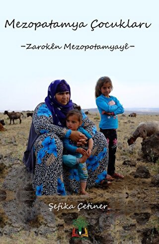 Mezopotamya Çocukları (Ciltli)