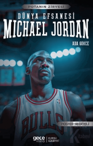 Michael Jordan - Dünya Efsanesi - Halkkitabevi