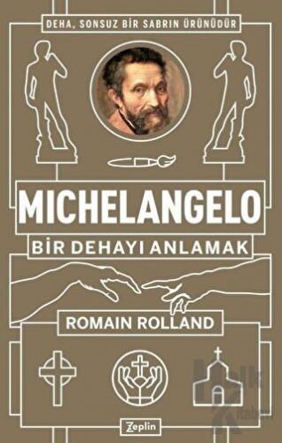 Michelangelo: Bir Dehayı Anlamak - Halkkitabevi