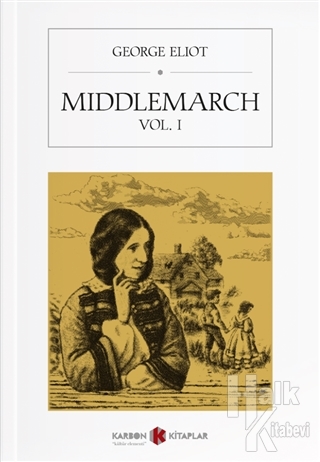 Middlemarch Vol. 1