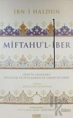 Miftahu’l-İber - İnsanlık ve Peygamberler Tarihine Giriş - Halkkitabev