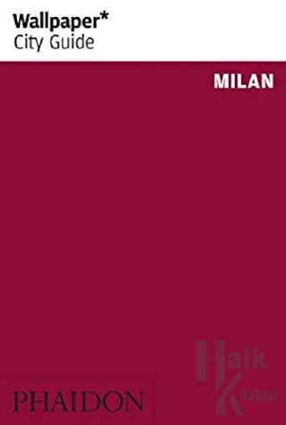 Milan - Wallpaper* City Guide - Halkkitabevi