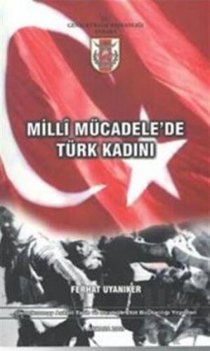 Milli Mücadele'de Türk Kadını - Halkkitabevi