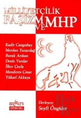 Milliyetçilik, Faşizm ve MHP - Halkkitabevi