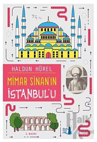Mimar Sinan’ın İstanbul’u