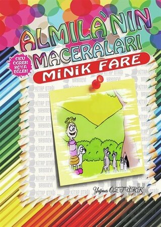 Minik Fare - Almila'nın Maceraları