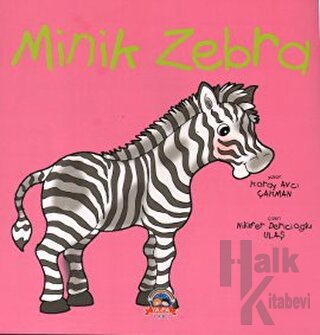 Minik Zebra - Halkkitabevi