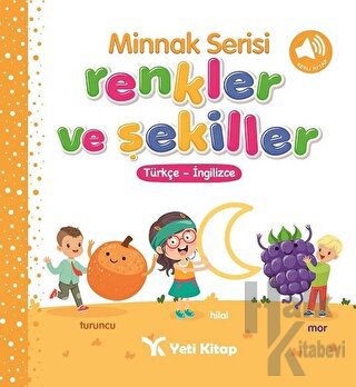 Minnak Serisi Renkler ve Şekiller Kitabı (Ciltli) - Halkkitabevi