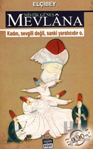Mistik Güneş Mevlana
