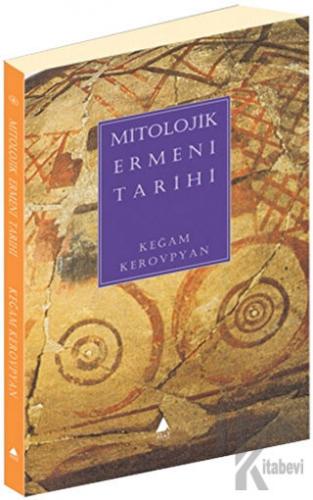 Mitolojik Ermeni Tarihi - Halkkitabevi