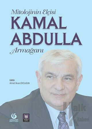 Mitolojinin Elçisi Kamal Abdulla Armağanı - Halkkitabevi