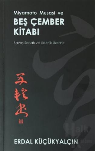 Miyamoto Musaşi ve Beş Çember Kitabı