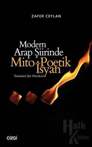 Modern Arap Şiirinde Mito Poetik İsyan - Halkkitabevi