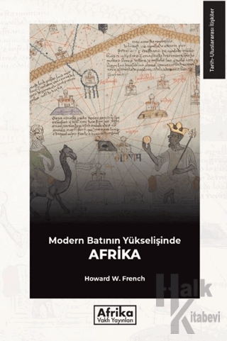 Modern Batının Yükselişinde Afrika - Halkkitabevi