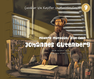 Modern Matbaayı İcat Eden Johannes Gutenberg - Halkkitabevi