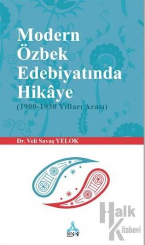 Modern Özbek Edebiyatında Hikaye (1900-1930 Yılları Arası)