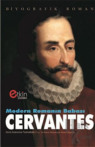 Modern Romanın Babası Cervantes - Halkkitabevi