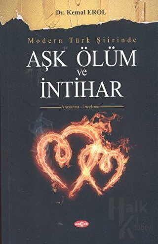 Modern Türk Şiirinde Aşk Ölüm ve İntihar - Halkkitabevi