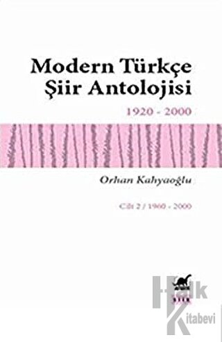 Modern Türkçe Şiir Antolojisi Cilt: 2