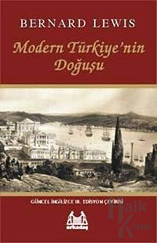 Modern Türkiye’nin Doğuşu - Halkkitabevi