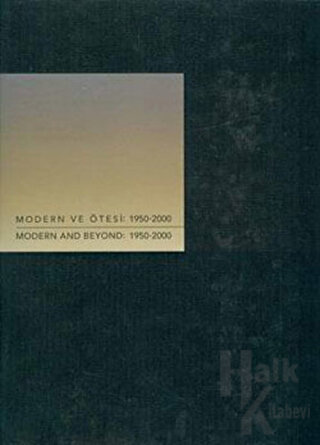 Modern ve Ötesi 1950-2000 (Ciltli)