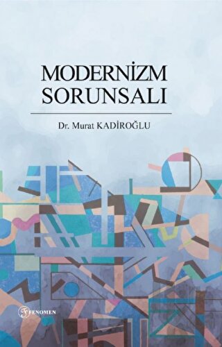 Modernizm Sorunsalı - Halkkitabevi