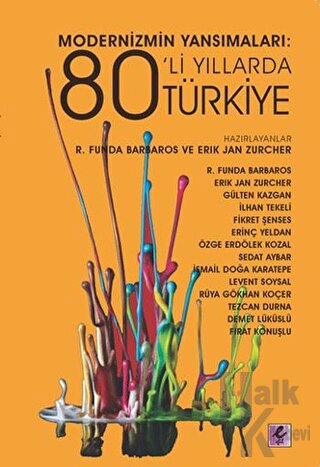 Modernizmin Yansımaları: 80’li Yıllarda Türkiye - Halkkitabevi